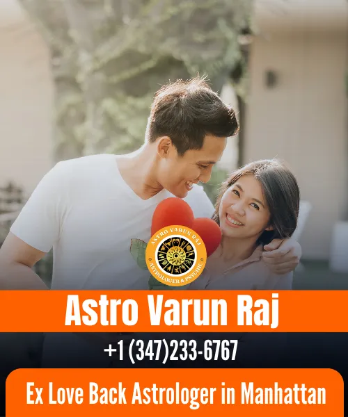 An Experienced Ex Love Back Astrologer in Manhattan